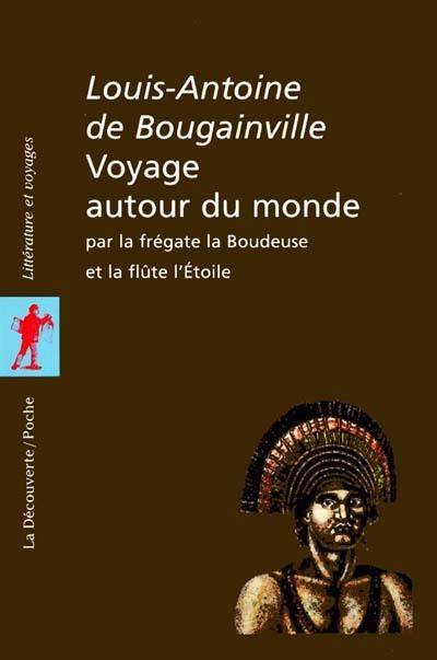 Voyage autour du monde par la frégate La Boudeuse et la flûte l'Etoile