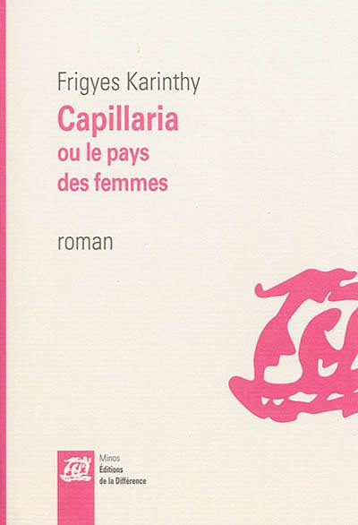 Capillaria ou Le pays des femmes