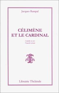 Célimène et le cardinal : comédie en vers