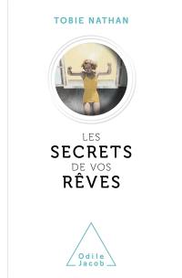 Les secrets de vos rêves