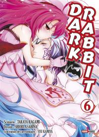 Dark rabbit. Vol. 6