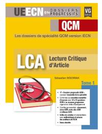 LCA, lecture critique d'article. Vol. 1