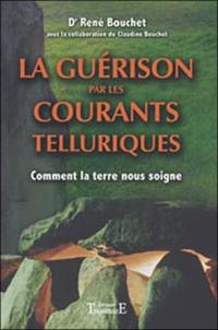 La guérison par les courants telluriques : comment la Terre nous soigne