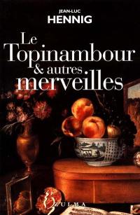 Le topinambour et autres merveilles