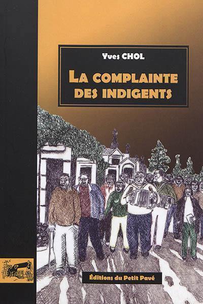 La complainte des indigents