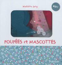 Poupées et mascottes : kit !