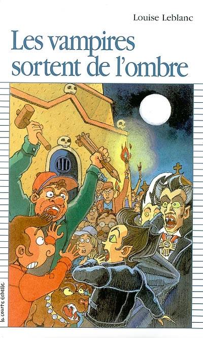 Les vampires sortent de l'ombre