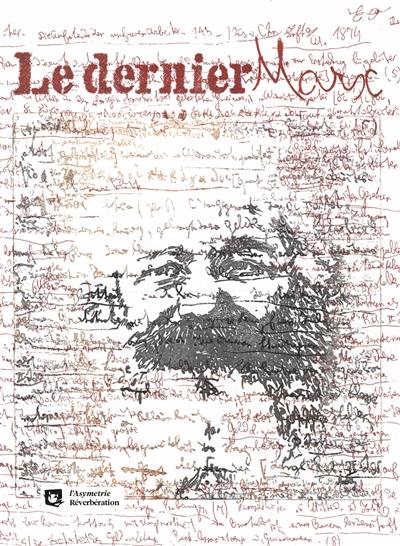 Le dernier Marx