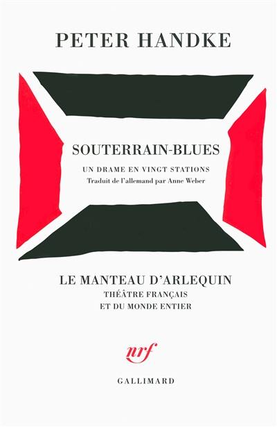 Souterrain-blues : un drame en vingt stations