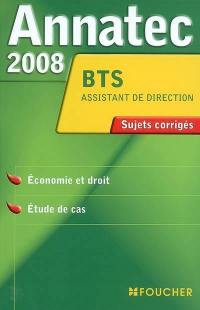 Economie et droit, étude de cas, BTS assistant de direction : sujets corrigés