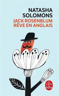 Jack Rosenblum rêve en anglais