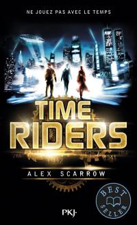 Time riders. Vol. 1