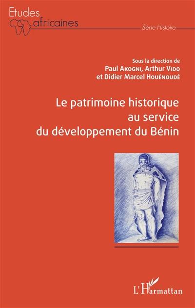 Le patrimoine historique au service du développement du Bénin