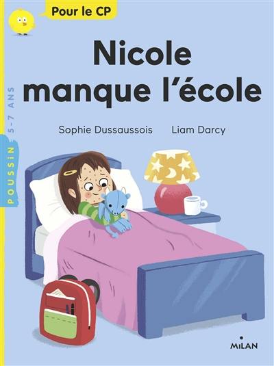 Nicole manque l'école