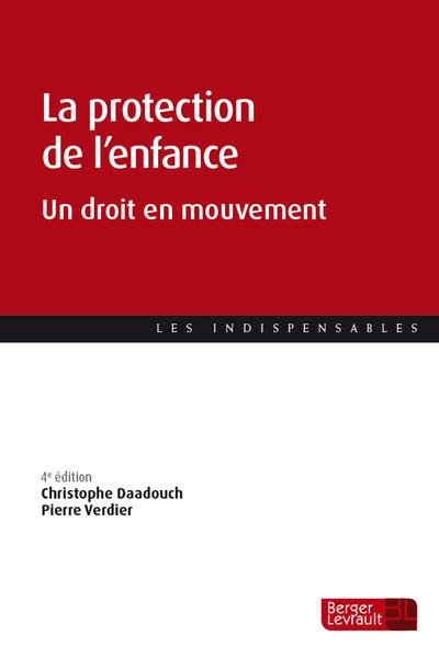 La protection de l'enfance : un droit en mouvement