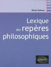 Lexique des repères philosophiques