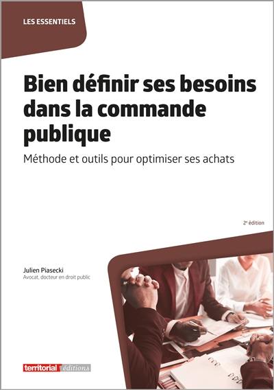 Bien définir ses besoins dans la commande publique : méthode et outils pour optimiser ses achats