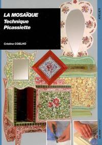 La mosaïque : technique Picassiette