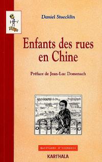 Enfants des rues en Chine