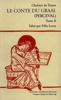 Romans. Vol. 6. Le conte du Graal : Perceval