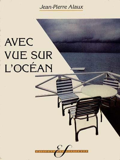 Avec vue sur l'océan