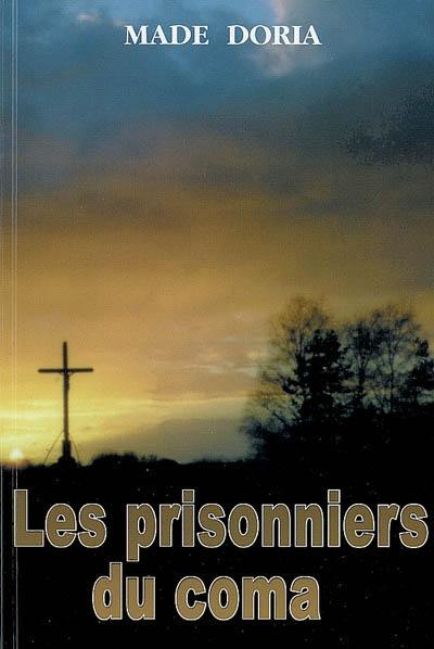 Les prisonniers du coma