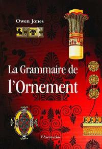 La grammaire de l'ornement