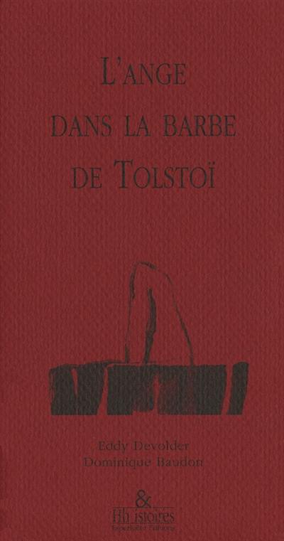 L'ange dans la barbe de Tolstoï