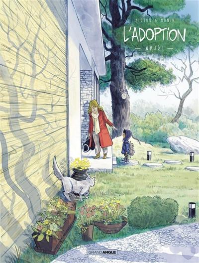 L'adoption : cycle 2. Vol. 1. Wajdi