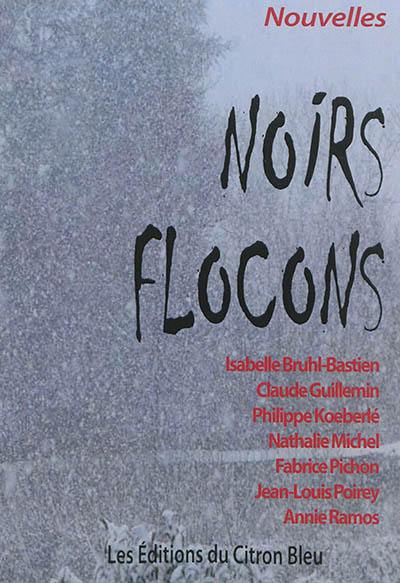 Noirs flocons