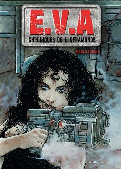 EVA : chroniques de l'inframonde