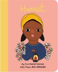 Little People Big Dreams My First Harriet Tubman (Board Book)