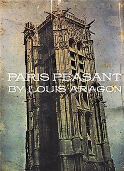 Louis Aragon Paris Peasant