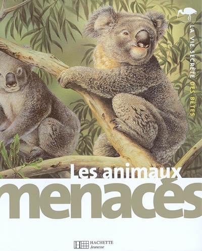 Les animaux menacés