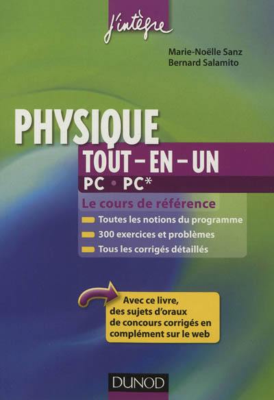 Physique tout-en-un PC, PC* : le cours de référence