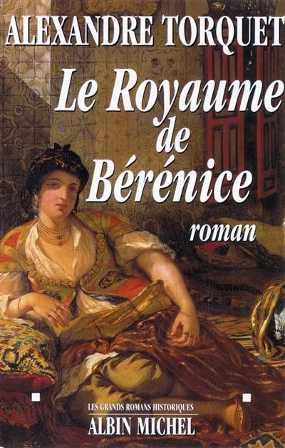 Le royaume de Bérénice