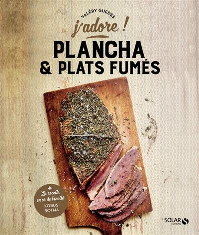 Plancha & plats fumés