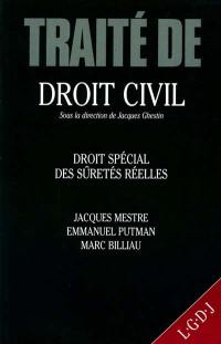 Traité de droit civil. Droit spécial des sûretés réelles