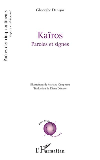 Kaïros : paroles et signes