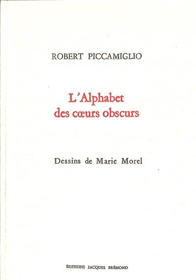 L'alphabet des coeurs obscurs