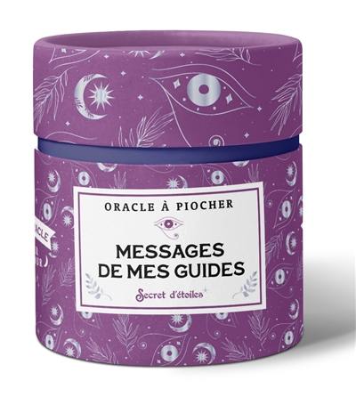 Messages de mes guides : oracle à piocher