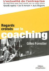 Regards croisés sur le coaching