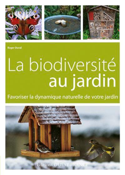 La biodiversité au jardin