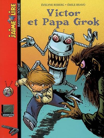 Victor et Papa Grok