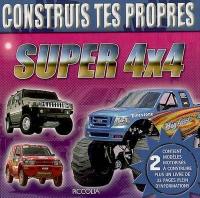 Construis tes propres super 4x4