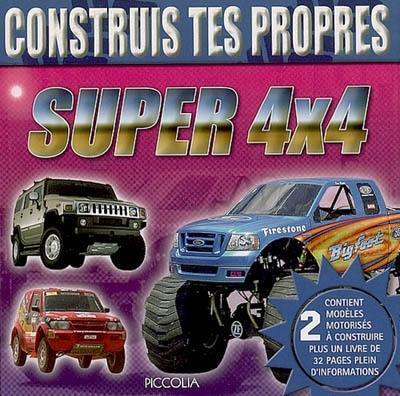 Construis tes propres super 4x4