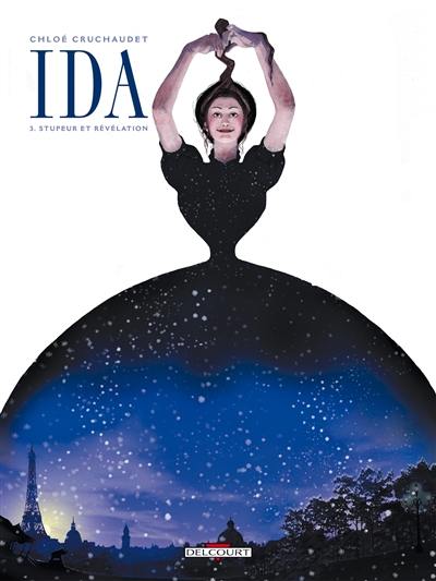 Ida. Vol. 3. Stupeur et révélation