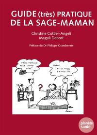 Guide (très) pratique de la sage-maman