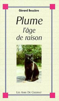 Plume : l'âge de raison