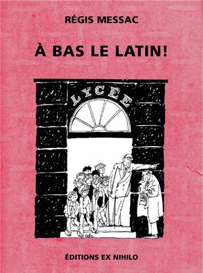 A bas le latin !